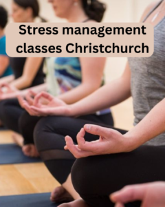 Stress management classes Christchurch 